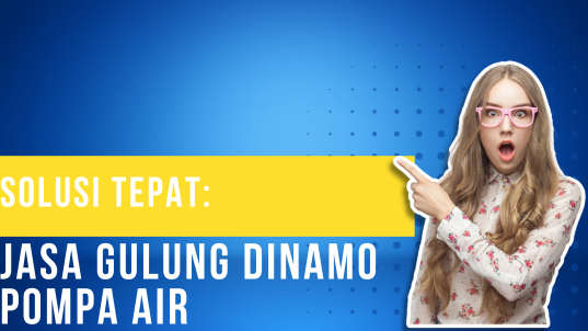 Solusi Tepat Jasa Gulung Dinamo Pompa Air