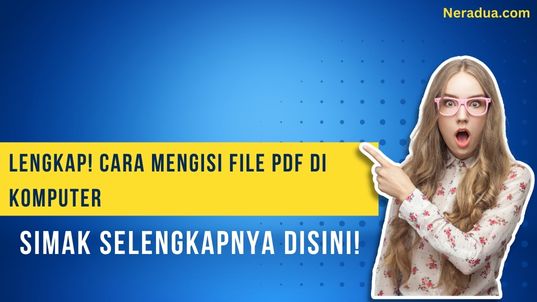 Cara Mengisi File PDF Di Komputer