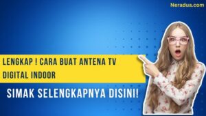 Cara Buat Antena TV Digital Indoor