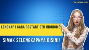 Cara Restart STB Indihome