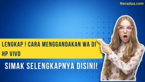 cara menggandakan wa di hp vivo