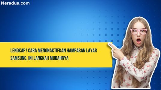 Cara Menonaktifkan Hamparan Layar Samsung