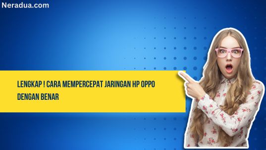 cara memperkuat jaringan hp oppo